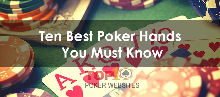 Top 10 Poker Hands