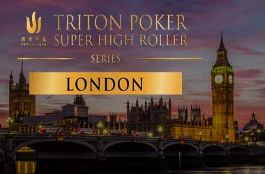 Triton Super High Roller Series: London