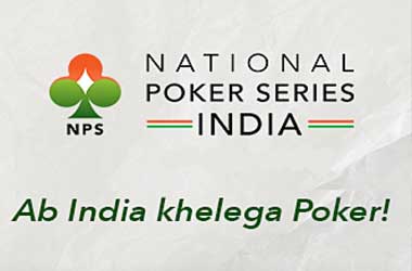 National Poker Series Expected To Be A Trailblazer for Indian Poker