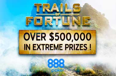 888poker’s New Trails of Fortune Promo To Give Away $500k in Prizes