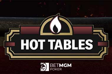 BetMGM Poker Brings “Hot Tables” Cash Drop Feature to MI and PA