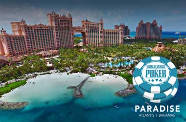 WSOP Announces Inaugural $50M GTD “WSOP Paradise” in the Bahamas