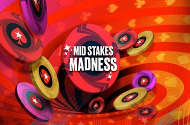 PokerStars Midstakes Madness Kicks Off On August 6 with $5.8m GTD