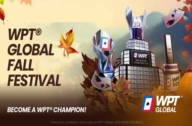 WPT Global Announces $2M GTD Fall Festival From Sep 10 to Oct 1